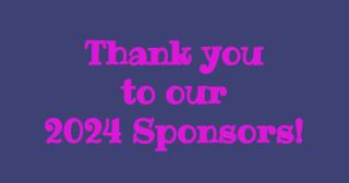 Thank you to our 2024 Sponsors!
